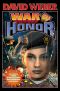 [Honor Harrington 10] • War of Honor